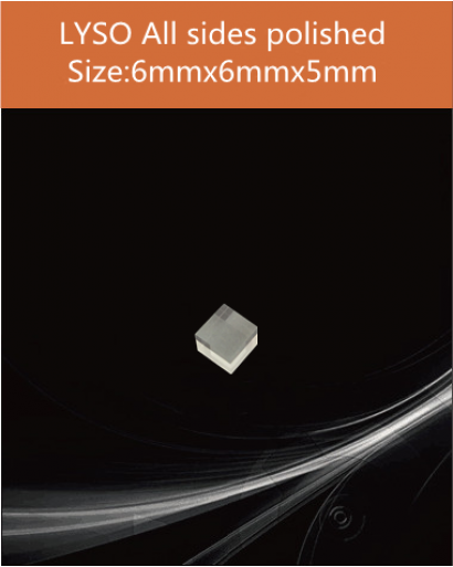 LYSO Ce scintilltion crystal, Cerium doped Lutetium Yttrium Silicate scintillation crystal, LYSO Ce scintillator crystal, 6 x 6 x 5mm